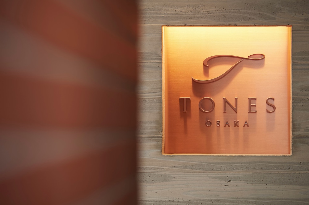 TONES OSAKA 大阪